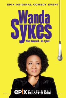 Wanda Sykes: What Happened... Ms. Sykes? - Poster / Capa / Cartaz - Oficial 1