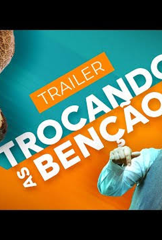 Poster 3 de Filme Trocando as Bênçãos (2025)