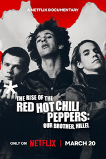 A Origem dos Red Hot Chili Peppers: Nosso Irmão Hillel (The Rise Of The Red Hot Chili Peppers: Our Brother, Hillel)