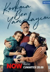 Korkma Ben Yanındayım (Korkma Ben Yanındayım)