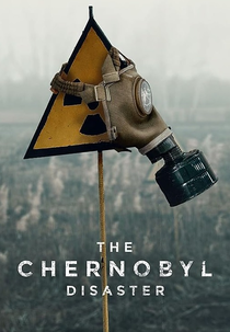 O Desastre de Chernobyl (The Chernobyl Disaster)