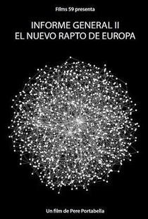 Informe general II. El nuevo rapto de Europa - Poster / Capa / Cartaz - Oficial 1