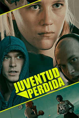 Poster 2 de Filme Juventude Perdida (2023)