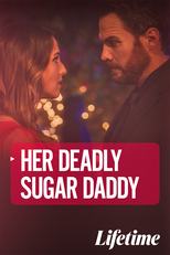Deadly Sugar Daddy (Deadly Sugar Daddy)