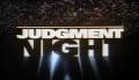 Judgment Night Trailer