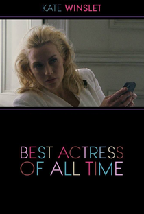 Best Actress of All Time - Poster / Capa / Cartaz - Oficial 1