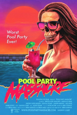 Pool Party Massacre (Pool Party Massacre)