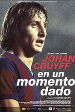 Johan Cruyff - En Un Momento Dado (Johan Cruyff - En Un Momento Dado)