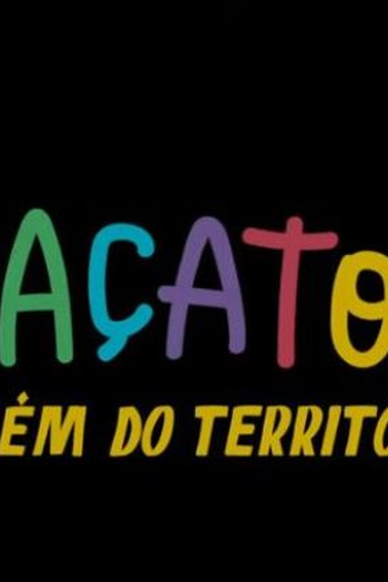  de Filme Guaçatom - Além do Território (2022)