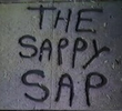 The Sappy Sap