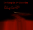 The Friday the 13th Chronicles