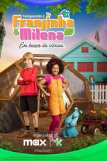 Franjinha e Milena em Busca da Ciência (2ª Temporada) (Franjinha e Milena em Busca da Ciência (2ª Temporada))
