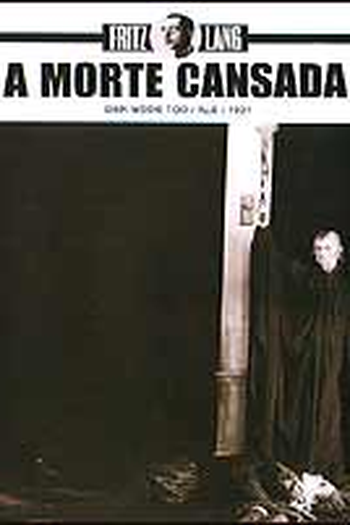  de Filme A Morte Cansada (1921)