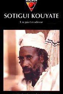 Sotigui Kouyaté, a modern griot - Poster / Capa / Cartaz - Oficial 1