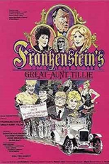 A Tia Frankenstein (Frankenstein's Great Aunt Tillie)