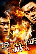 Tempestade Branca (The White Storm)