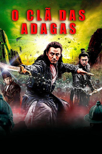  de Filme O Clã das Adagas (2017)