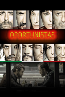 Oportunistas - Poster / Capa / Cartaz - Oficial 2