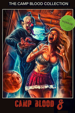 Camp Blood 8: Revelations (Camp Blood 8: Revelations)