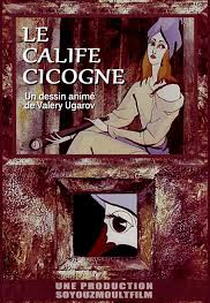 O Califa-Cegonha (Халиф-аист)