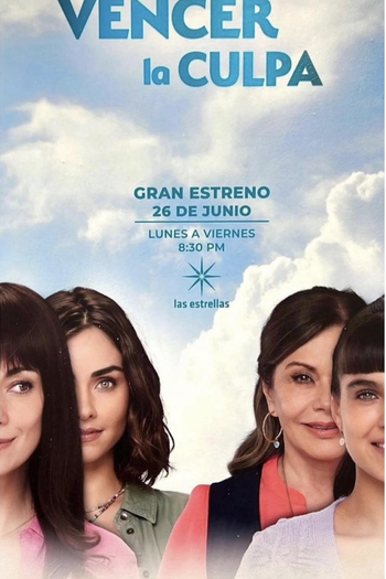 Poster de TV Vencer la culpa (2023)
