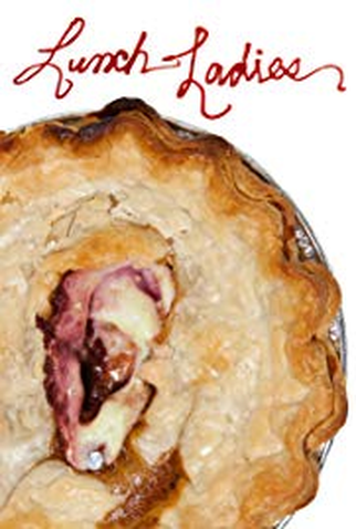 Poster 1 de Curta Lunch Ladies (2017)