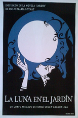 La Luna en el jardín (La Luna en el jardín)