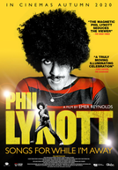 Phil Lynott: Canções para Enquanto eu Estiver Fora (Phil Lynott: Songs For While I'm Away)