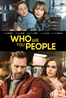 Who Are You People - Poster / Capa / Cartaz - Oficial 1