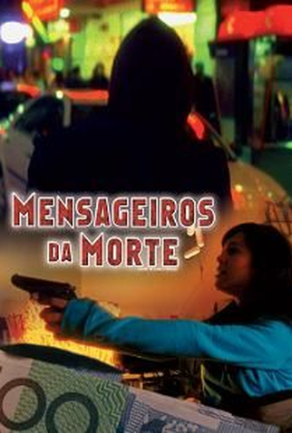 Poster 1 de Filme Mensageiros da Morte (2007)