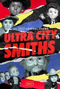 Ultra City Smiths (1ª Temporada) - Poster / Capa / Cartaz - Oficial 1