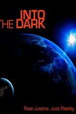 A Escuridão (Into the Dark)