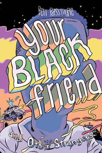  de Curta Your Black Friend (2018)