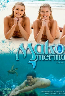 Mako Mermaids: An H2O Adventure (1ª Temporada) - Poster / Capa / Cartaz - Oficial 1