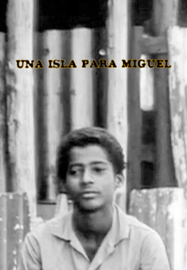 Una Isla Para Miguel (Una Isla Para Miguel)