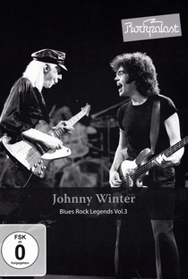 Rockpalast: Johnny Winter, Blues Rock Legends Vol. 3 - Poster / Capa / Cartaz - Oficial 1