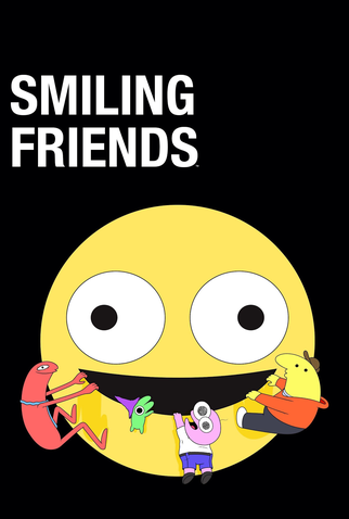 Smiling Friends: animação, surrealismo e o poder de um sorriso