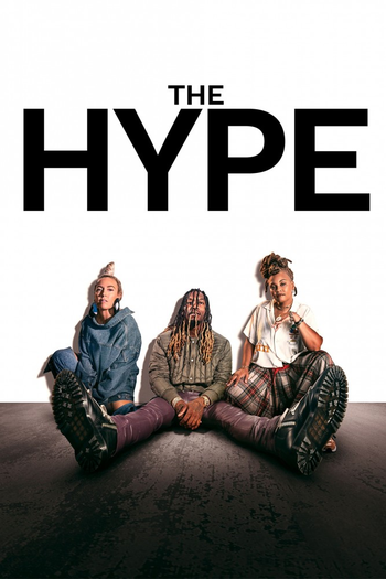 Poster de Franquia The Hype (2021)