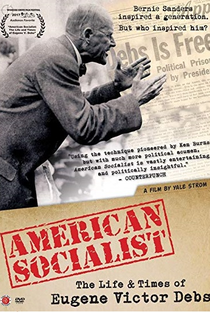 American Socialist: The Life and Times of Eugene Victor Debs - Poster / Capa / Cartaz - Oficial 1