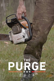 The Purge: 2024 - Poster / Capa / Cartaz - Oficial 4