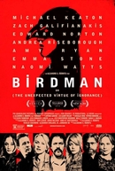 Birdman ou (A Inesperada Virtude da Ignorância) (Birdman or (The Unexpected Virtue of Ignorance))