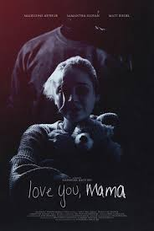 Love You, Mama (Love You, Mama)