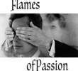 Flames of Passion