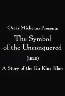 O Símbolo dos Resistentes: Uma História da Ku Klux Klan - Poster / Capa / Cartaz - Oficial 1