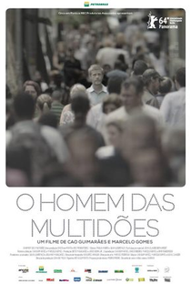 O Homem das Multidões - Poster / Capa / Cartaz - Oficial 1