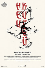 Porcos Raivosos (Porcos Raivosos)