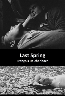 Last Spring - Poster / Capa / Cartaz - Oficial 2