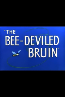 The Bee-Deviled Bruin - Poster / Capa / Cartaz - Oficial 1
