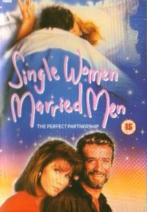 Mulher solteira, homem casado (Single Women Married Men)