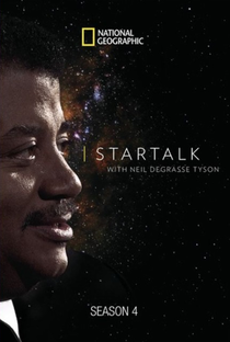 StarTalk With Neil deGrasse Tyson (4ª Temporada) - Poster / Capa / Cartaz - Oficial 1